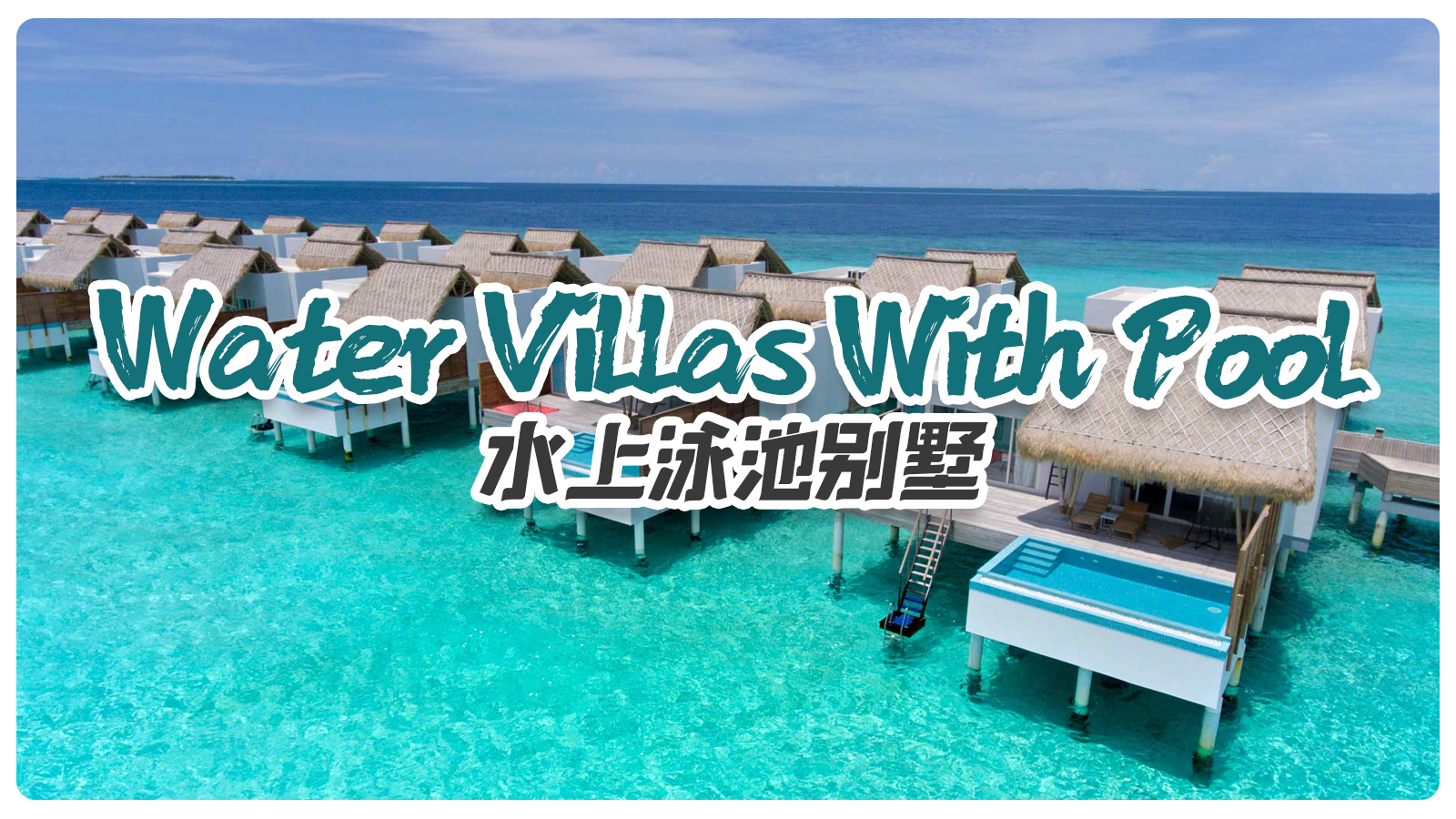 Water Villas With Pool
